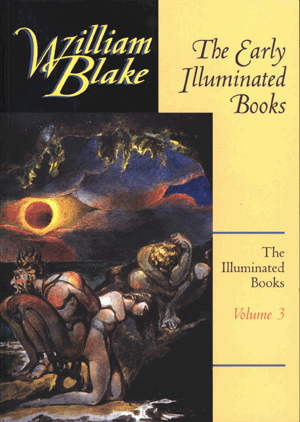 The Early Illuminated Books of William Blake
