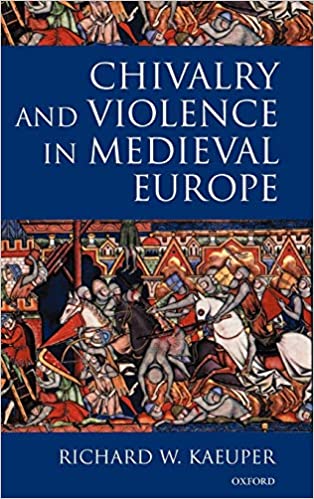 Chivalry and Violence in Medieval Europe Book Cover