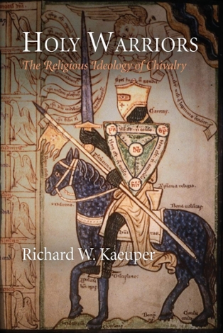 The Holy Warrior: Knighthood and Religion Book Cover