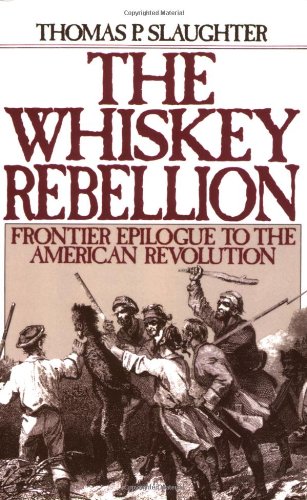 The Whiskey Rebellion Book Cover